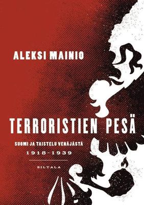 Aleksi Mainio: Terroristien pesä